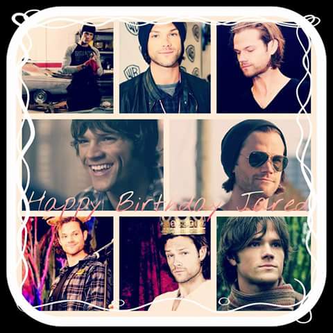  Happy Birthday Jared Padalecki... Happy Birthday Moose 