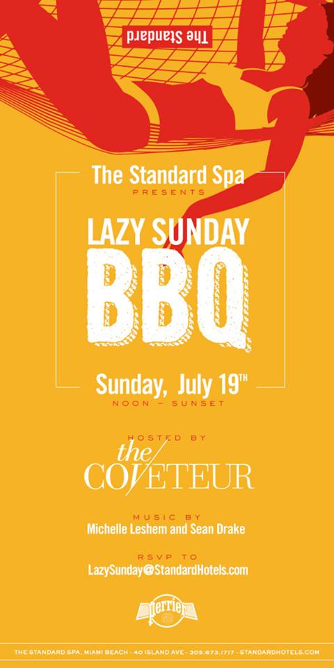 MaisonPerrierUS's tweet photo. It's time! Lazy Sunday BBQ presented by @standardmiami &amp; @thecoveteur feat. live music  #MiamiSwimWeek #StandardSwim http://t.co/IqFuAuUhuD
