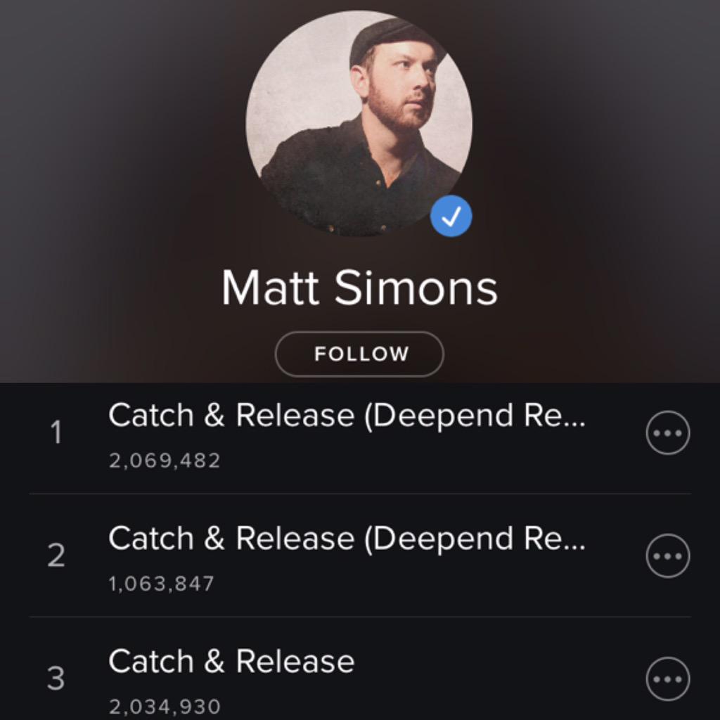 MattSimons's tweet image. Just passed 5million @spotify streams collectively of Catch &amp;amp; Release. Thank you so much for listening!! 👂🏻🎧