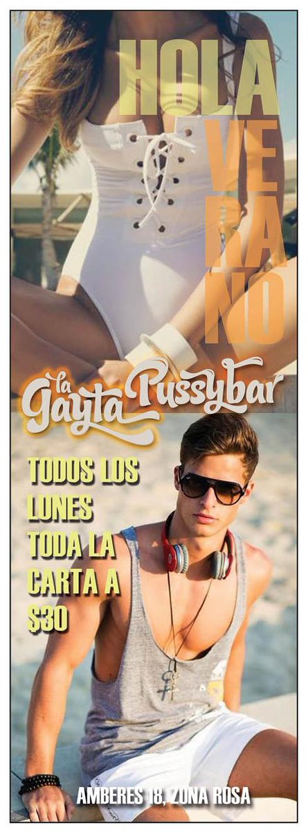 revistaboysmx's tweet photo. HolaVerano! En #Gayta y #PussyBar de @AmberesGayMx Todos los lunes toda la carta $30. http://t.co/7RW82iyouV