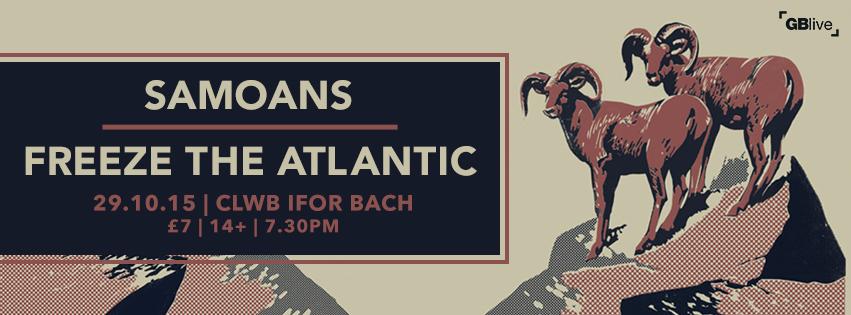 GBLiveUK's tweet photo. BOOK NOW // @samoanstheband &amp; @fta_band live at @CLWBIFORBACH on 29th Oct - Tickets on-sale: http://t.co/9YX74sQDHi http://t.co/fiD1OdULfg