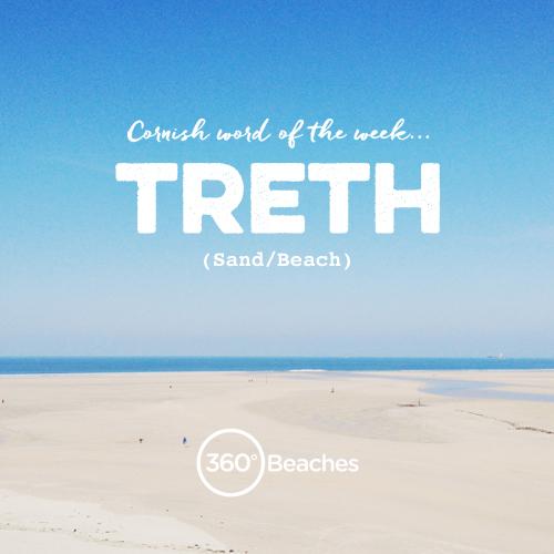 360Beaches's tweet photo. Cornish word of the week: TRETH meaning Sand/Beach #cornwall #language #treth #beach #sand http://t.co/XglulKVktI