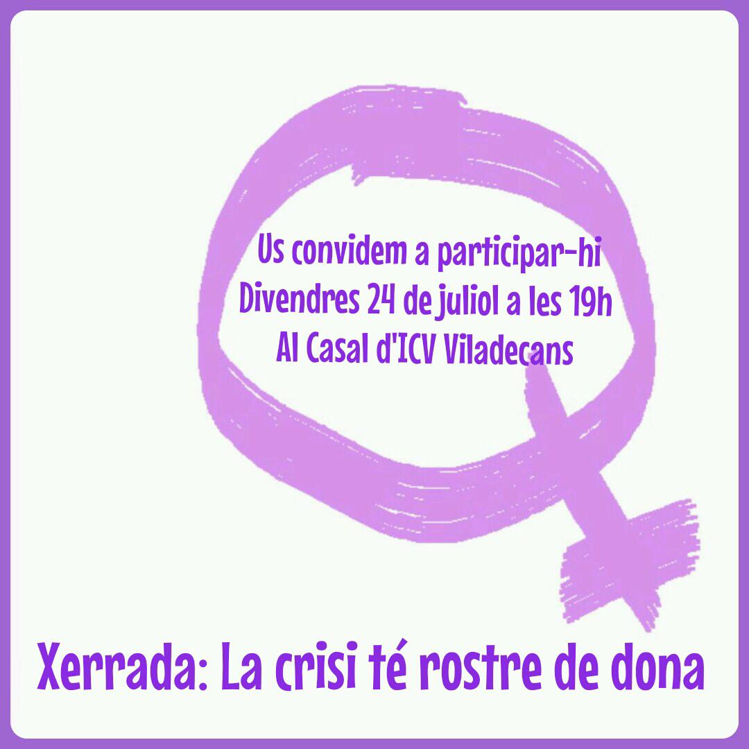 Xerrada: La crisis té rostre de dona al Casal d'ICV Viladecans
