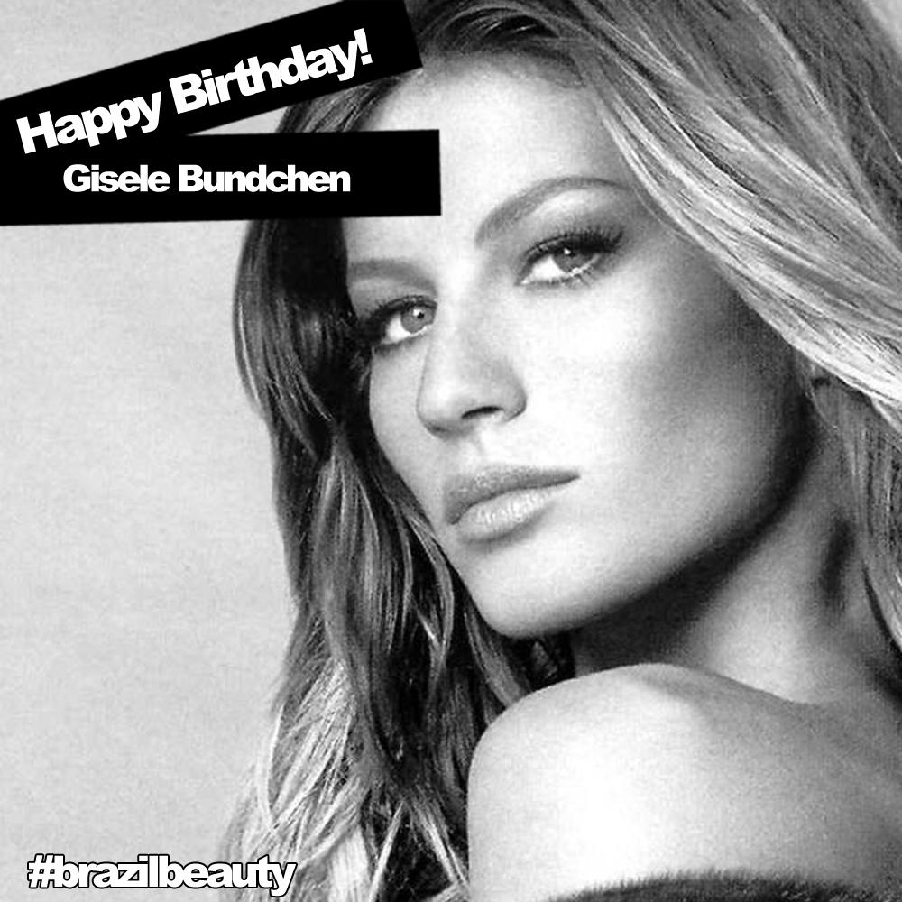 Happy Birthday to Gisele Bundchen! Who turns 35 today!     