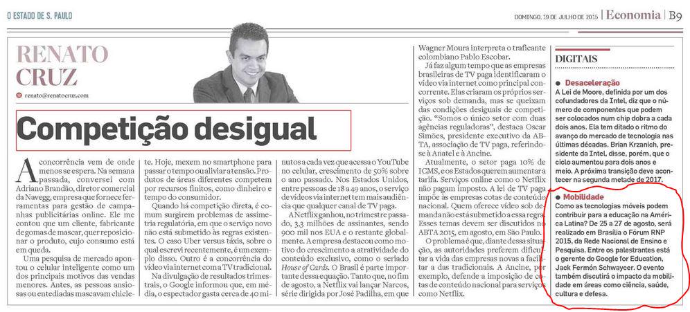 Fórum RNP 2015 na coluna do <a href="/rcruz/">Renato Cruz</a> no Estadão. Não perca tempo, inscreva-se agora em: forum.rnp.br