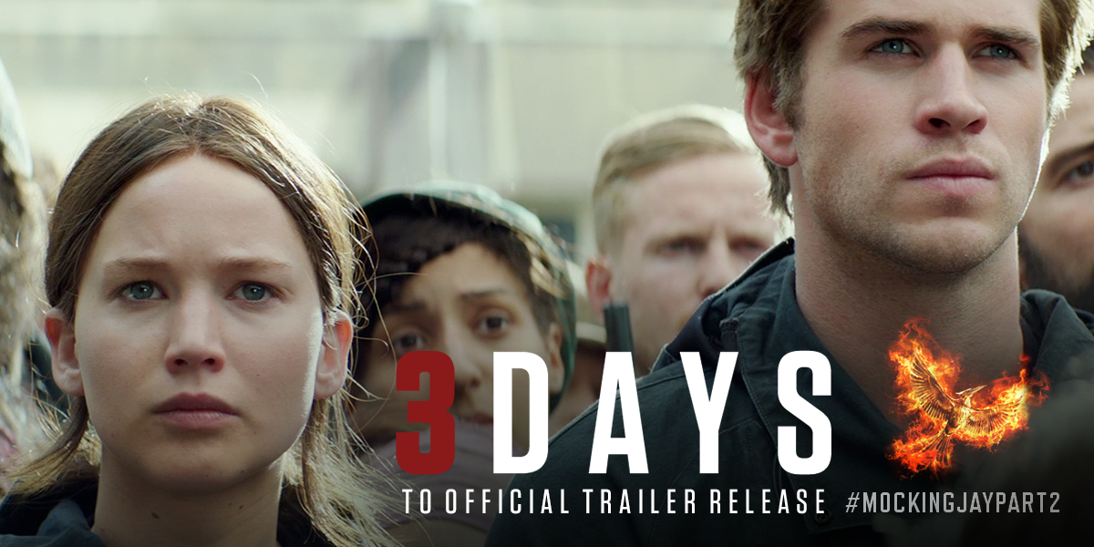 Are you counting down? 3 DAYS until the official #MockingjayPart2 trailer release!