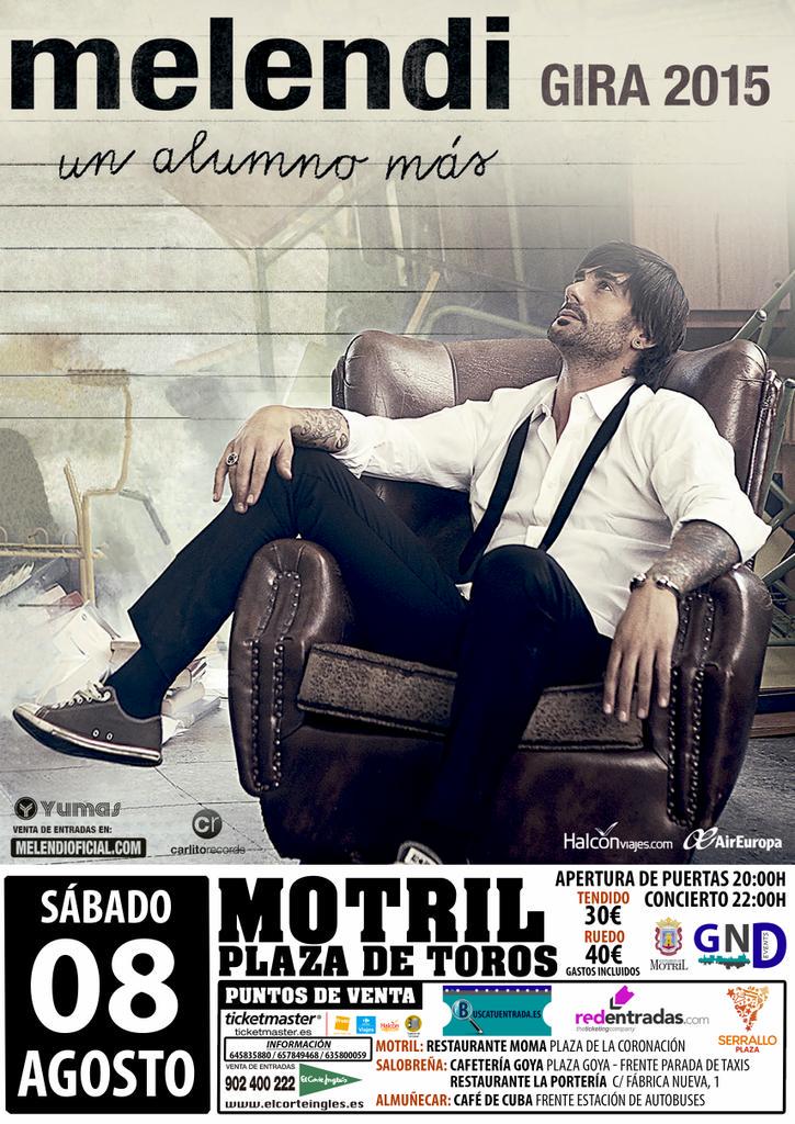 Ya falta muy poquito para tener a <a href="/MelendiOficial/">Melendi Oficial</a> en la Plaza de toros de Motril(Granada) no te quedes sin tu entrada