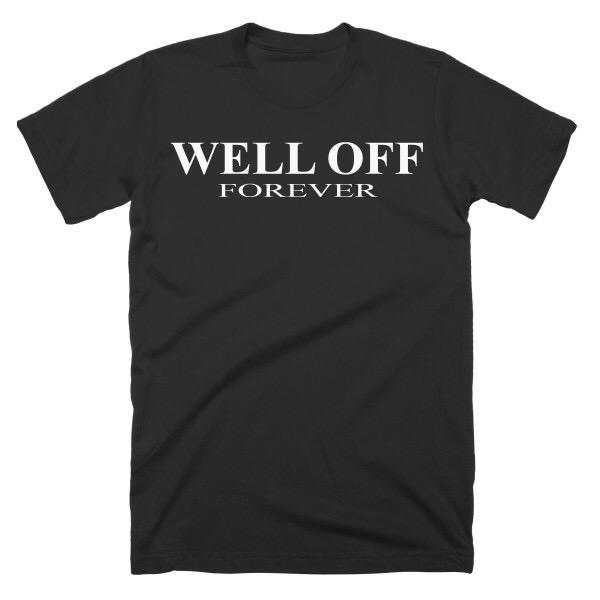 Well Off Forever Join The Family Get Your New Well Off Clothing Here At Http T Co Mipdcnlktb Welloffforever Http T Co Zcrov0igdw Well Off Forever Join The Family Get Your New Well Off Clothing Here At Http T Co Mipdcnlktb Welloffforever Http T Co Zcrov0igdw