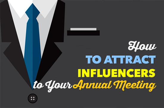 #How to Attract Influencers to Your Annual #Meeting. Read more: buff.ly/1Kv7Uuz