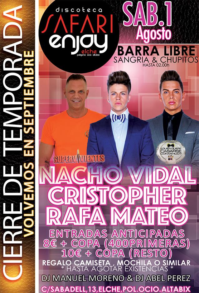 EnjoyFiesta's tweet photo. ESTE SABADO CIERRE DE TEMPORADA !! 
* HERMANOS MATEO *
* NACHO VIDAL *
@SafariEnjoy PIDE TU ENTRADA http://t.co/mLKiSOy2oe