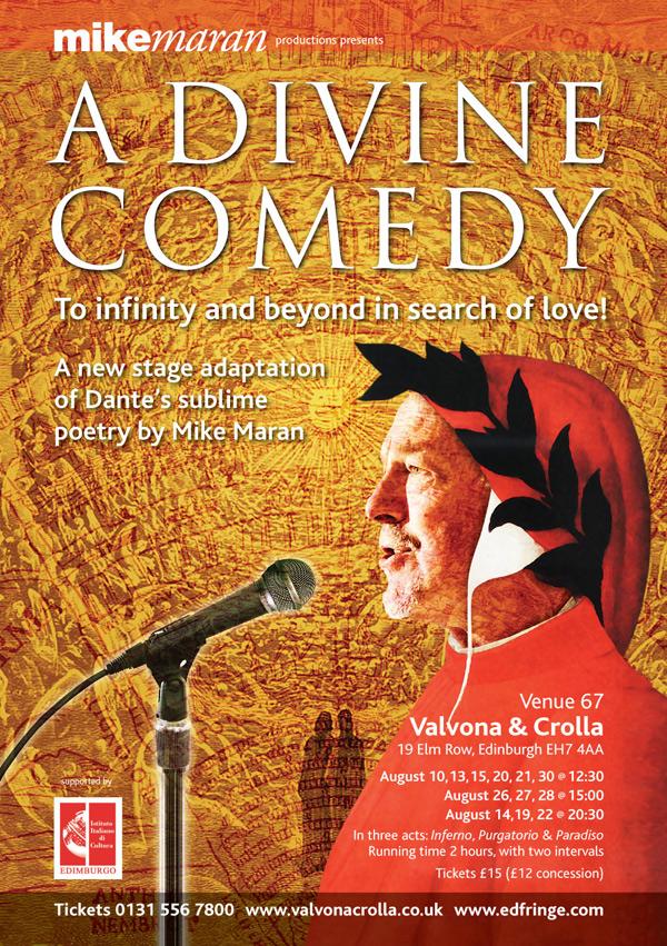 A Divine Comedy at V&amp;C: Mike Maran's stage adaption of Dante's sublime poetry. valvonacrolla.co.uk/a-divine-comed… #edfringe2015