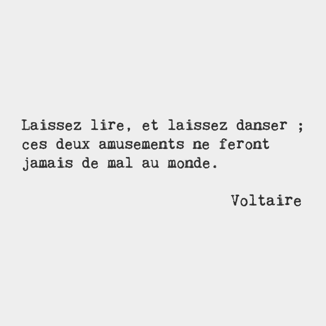LindaHarlan_'s tweet photo. “Let us read, and let us dance; these two amusements will never do the world​ any harm​​.​” #frenchwords http://t.co/yrocNNU4dK