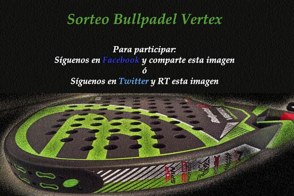 elneverazo's tweet photo. Celebramos nuestros mil seguidores con el sorteo de la Bullpadel Vertex. 
 Follow+RT #padel http://t.co/ti2xi9GAwG http://t.co/ggWaze2VKY