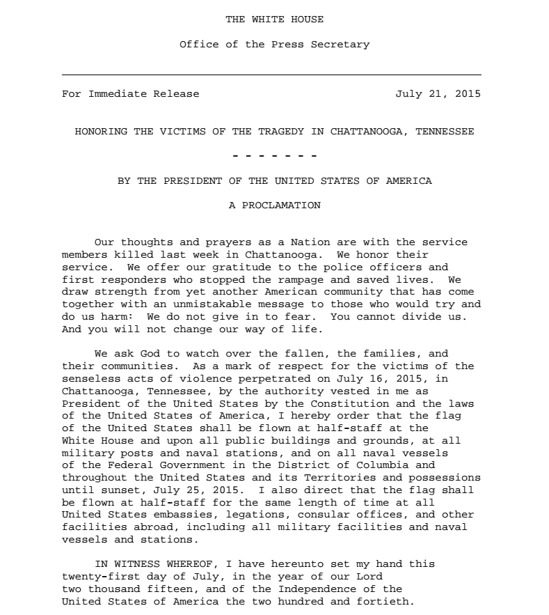 MashableNews's tweet photo. Obama signs proclamation honoring the victims of the shooting in Chattanooga, Tennessee; orders flags at half-mast http://t.co/ZZEfqHFe78