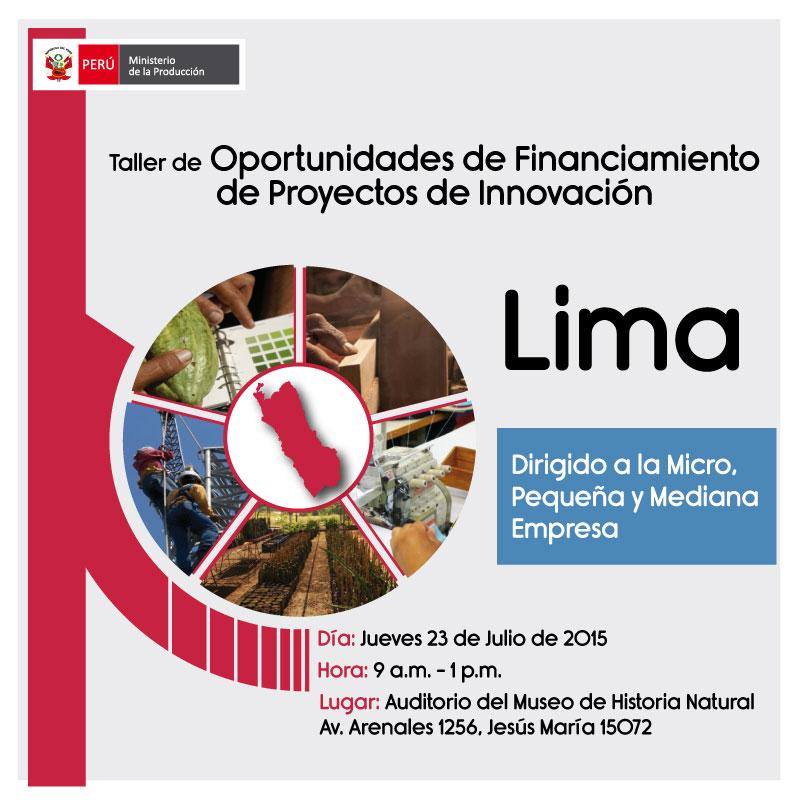 MINPRODUCCION's tweet photo. #Lima: Taller de Oportunidades de Financiamiento de Proyectos de Innovación. Ingreso libre https://t.co/lk7easv7Vl http://t.co/uUbzzfUJJj