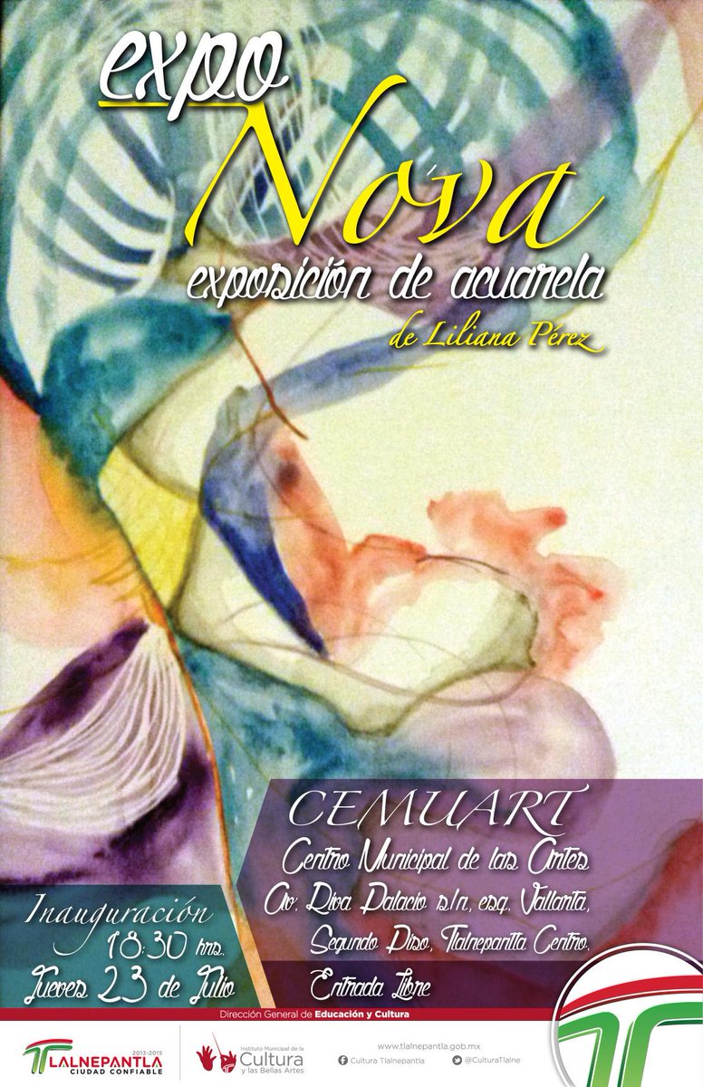 CulturaTlalne's tweet photo. Gran Inauguración #ExpoNova 23 de Julio en #CEMUART a las 18:30 hrs. @TlalnepantladeB @Maribel_soto_di http://t.co/MyT2sd4NM8