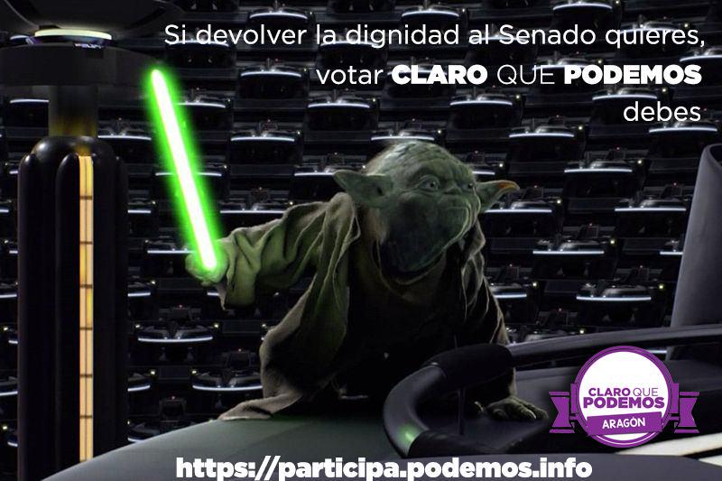 Hazle caso a Yoda, y no te pases al Lado Oscuro. #UnasPrimariasParaGanar, #YoVotoCQPAragón en participa.podemos.info