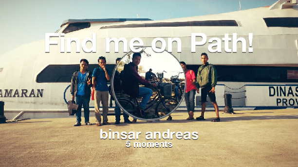binsarandreas's tweet photo. Find me on #Path now! Go to: http://t.co/ni330TmIT7! #thepersonalnetwork http://t.co/7s0V8QuGnR