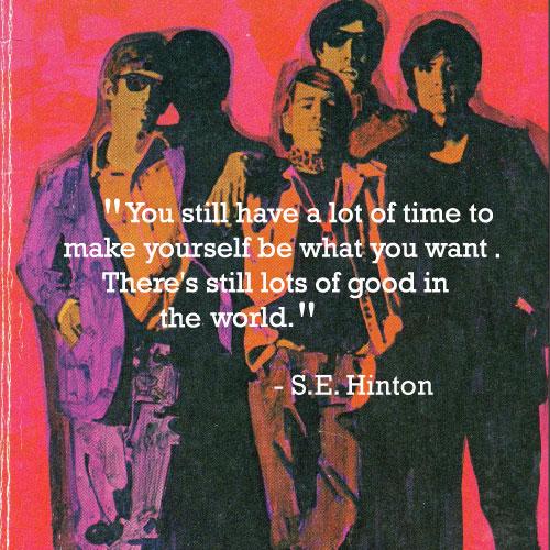 Happy birthday S.E. Hinton, stay gold. 