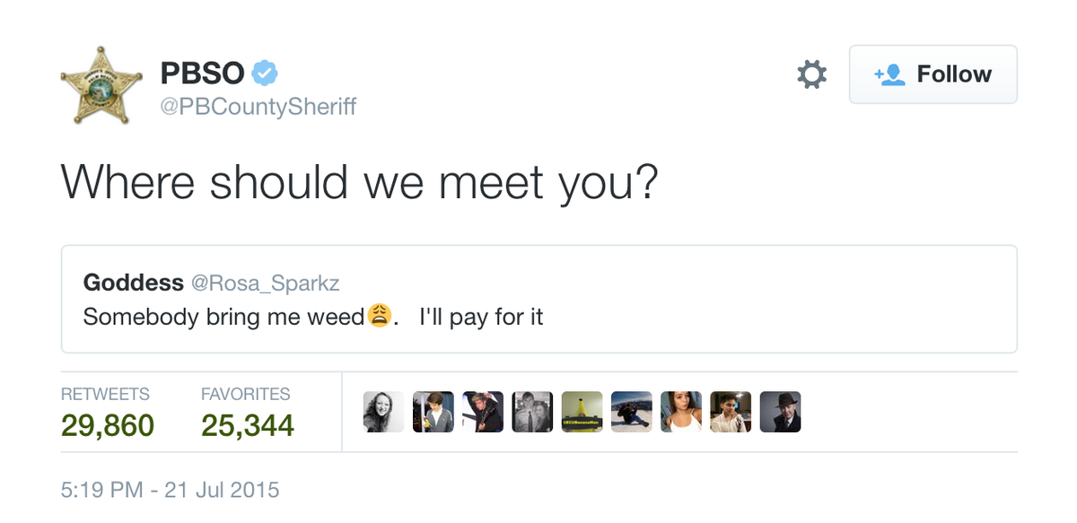 Wptv Icymi Pbcountysheriff Weed Tweet Goes Viral Http T Co Egy5xh2jvw Now Up To 30k Rts 25k Favs Http T Co Cnwmpjywgq