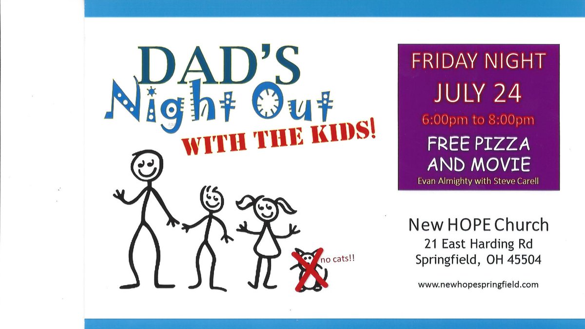 Join New Hope Church for their Dad's Night Out with the Kids. FREE FREE FREE Pizza &amp; Movie <a href="/eliwi/">m7o</a> <a href="/pastorgrayson1/">Darryl</a>