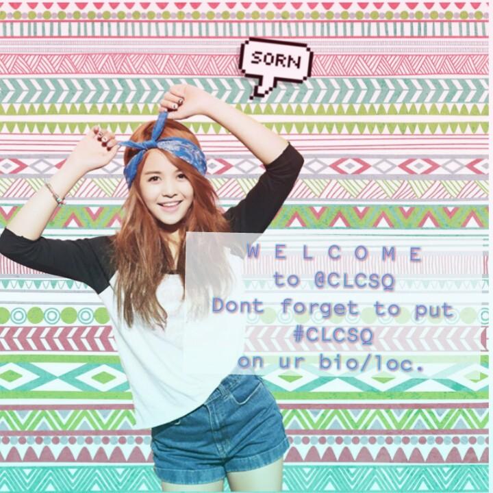 CLCSQ's tweet photo. [V] @clc_csorn welcome !! ^^ http://t.co/YHcMP2cbBm