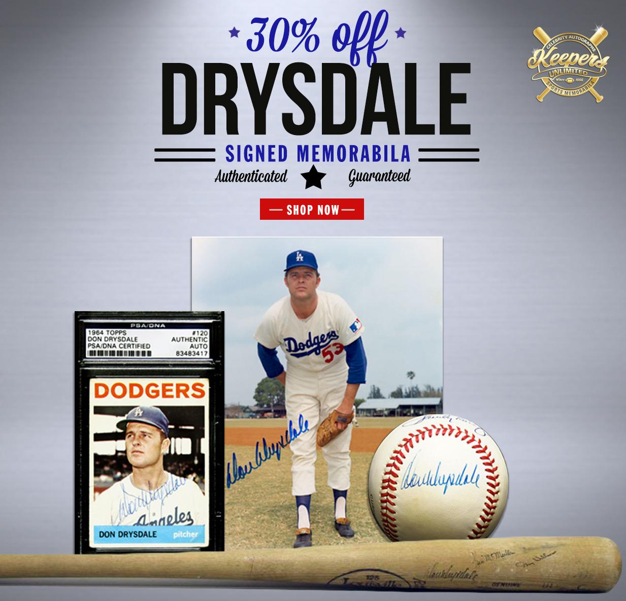 HAPPY BIRTHDAY TO DON DRYSDALE! 30% off!   Browse here:  