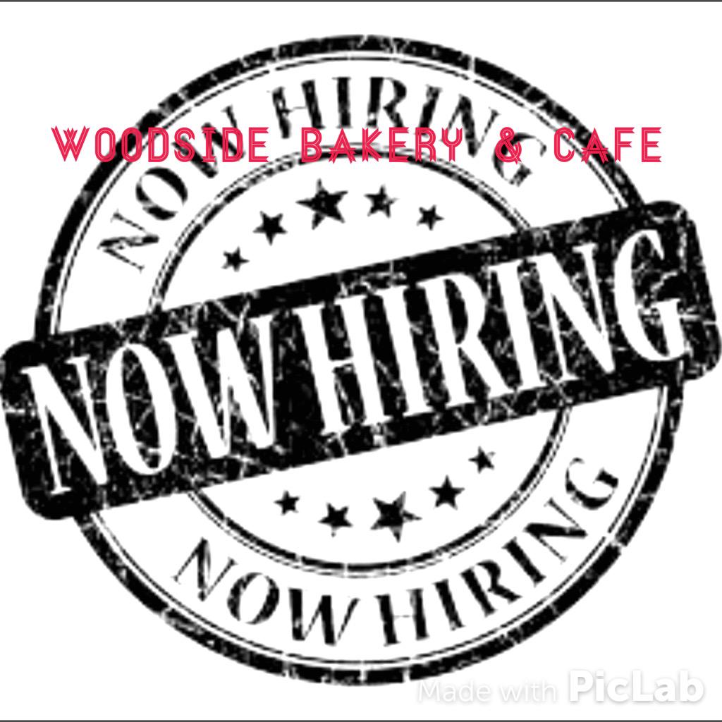 WOODSIDE IS HIRING ! Need cooks, bakers , and baristas !! If you know someone call 650 851 7247
