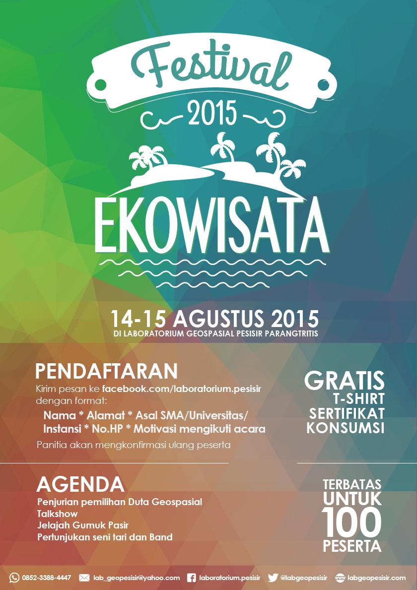 Hadiri Festival Ekowisata 2015
Lab.Geospasial Pesisir Prangtritis,14-15 Agustus 2015, Terbatas Hanya Untuk 100 Orang