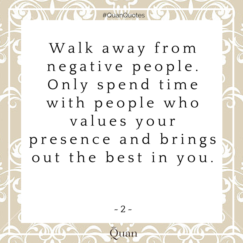QuanJewelry's tweet photo. Surround yourself with positive people.
#QuanQuotes #Motivation #LifeQuotes
http://t.co/gxLJReKlKz http://t.co/FbLpe3RKSP