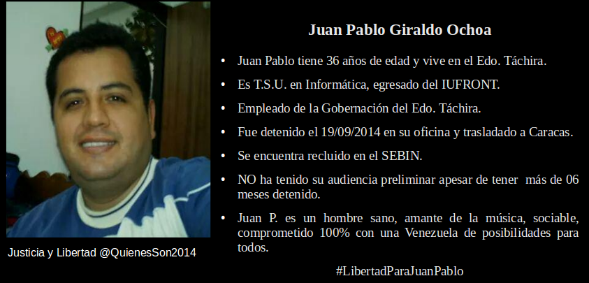 QuienesSon2014's tweet photo. #concluOLVIDADOS JUAN PABLO GIRALDO OCHOA NO ES UN DELINCUENTE; EMPLEADO DE LA GOBERNACIÓN DE TÁCHIRA. #QS http://t.co/K28SkxTCBm