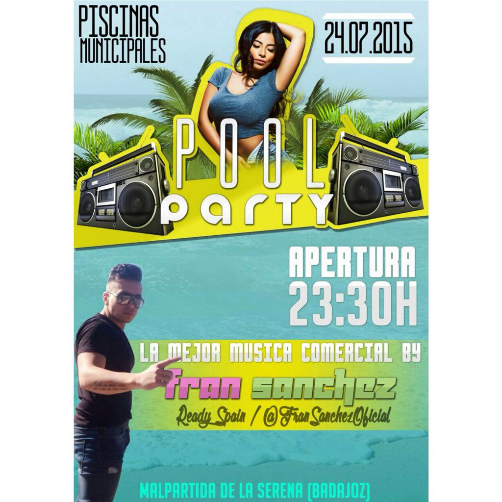FranSanchezEX's tweet photo. Mañana nos vemos en la Pool Party de Malpartida de la Serena a partir de las 23:30! Que no te lo cuenten! http://t.co/jMFEEKlEFL
