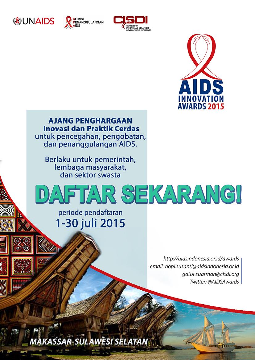Pendaftaran online masih dibuka hingga 31 Juli 2015,kunjungi aidsindonesia.or.id/awards untuk info lebih lanjut :)
