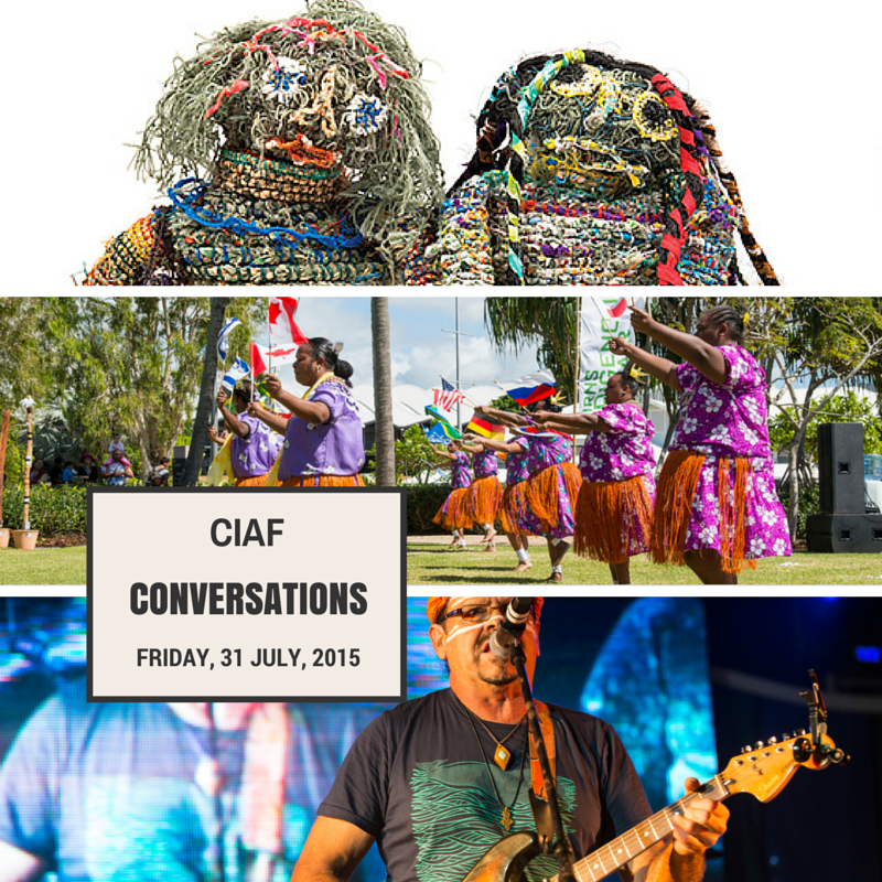 CIAFcairns's tweet photo. Let's have the conversation about visual art, dance and music - Fri 31 July  at CIAF 2015 http://t.co/6vO6furNZ0 http://t.co/4gzyGGEDKm