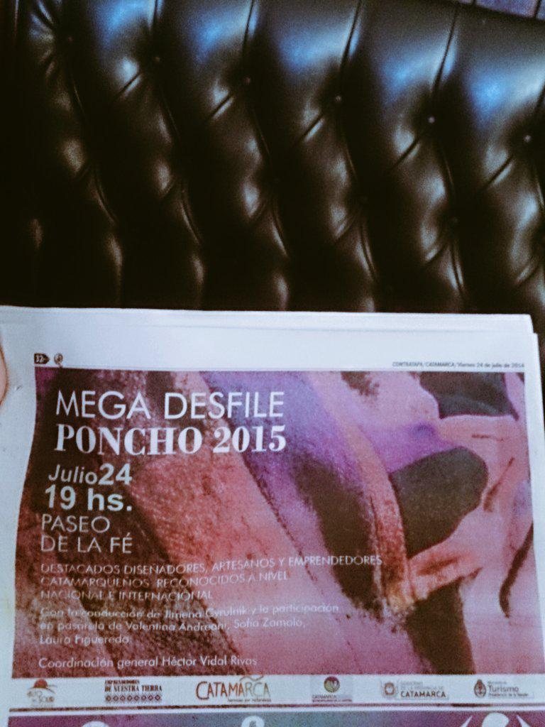 Buon Giorno!!!  Hoy 19hs Mega Desfile #Moda #Ponchos #Show de la mano de <a href="/arfashionweek/">VidalRivas</a> @SecTurCatamarca +++