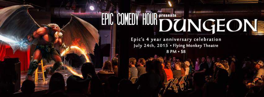 TONIGHT! Dungeon: a comedy role playing show! Celebrating 4 yrs of #EpicComedy in #HuntsvilleAL! 8pm, $8, #LoweMill.