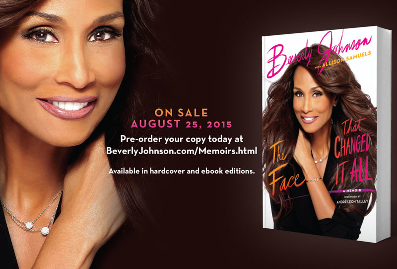 WhatUNeedIs's tweet photo. The Face That Changed It All: A Memoir (Pre-Order Now) @BeverlyJohnson1 #ThinkBeautyTips http://t.co/3vA5K7q4XV http://t.co/dEvTNl6kG4