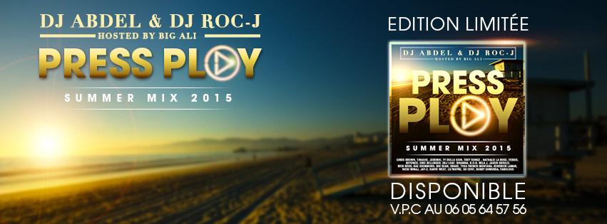 Sayd_DM's tweet image. ouble cd HipHop/R&amp;amp;B #PRESSPLAY mixé par @Dj Abdel &amp;amp; @DJROCJ #SummerMix #2Djs #Mixtape #SansForcer #2015
