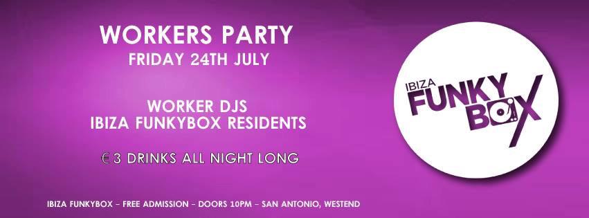 ibiza_funkybox's tweet photo. Workers party from 10pm tonight all drinks €3 😛 http://t.co/zrDQOxBFwT