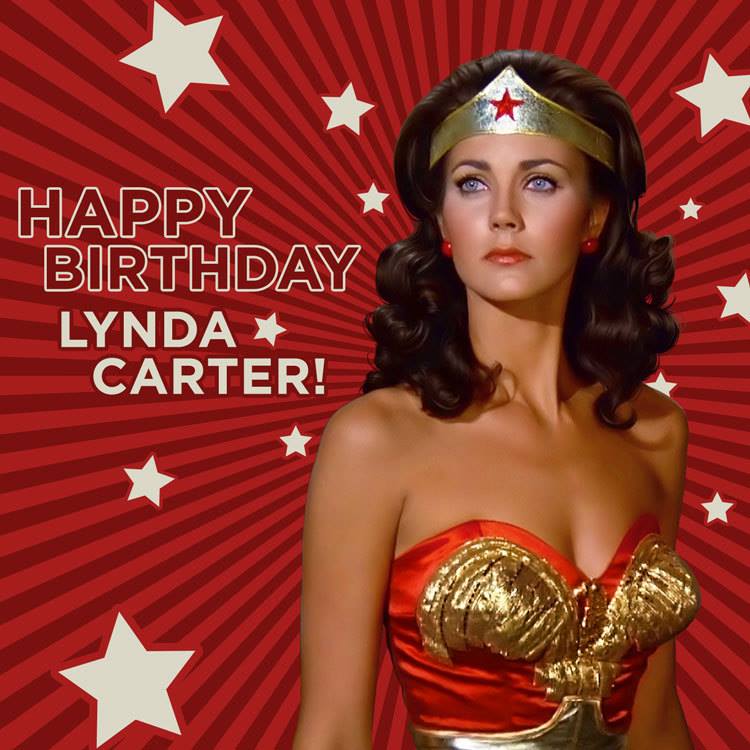 Happy Birthday Lynda Carter! The real Wonder Woman! 