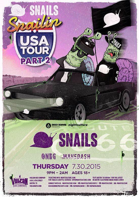 Cydenime's tweet photo. Who's ready for @snailmusic next Thurs @ @vulcanatx @NightCulture @DDPWorldwide #vomitstep 

#TXRAVECHASERS #lab7311 http://t.co/cQ6dkTNoQ8