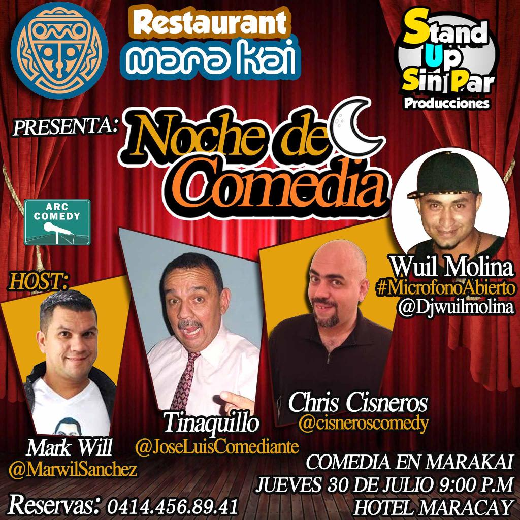 MarwilSanchez's tweet photo. Jueves #30Jul Comedia en @MaraKaiRest con @djwuilmolina @CisnerosComedy @joseluiscomedia y yo Reserva YA http://t.co/Wt7xIXo6E3