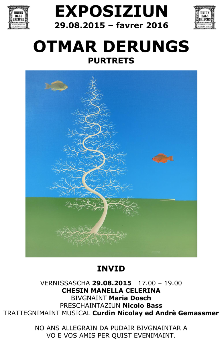 udgrumantsch's tweet photo. Exposiziun, Otmar Derungs, purtrets, Chesin Manella,  settember 2015 fin favrer 2016, vernissascha, 29-08-2015, 17.00 http://t.co/PtwJDmFpDp