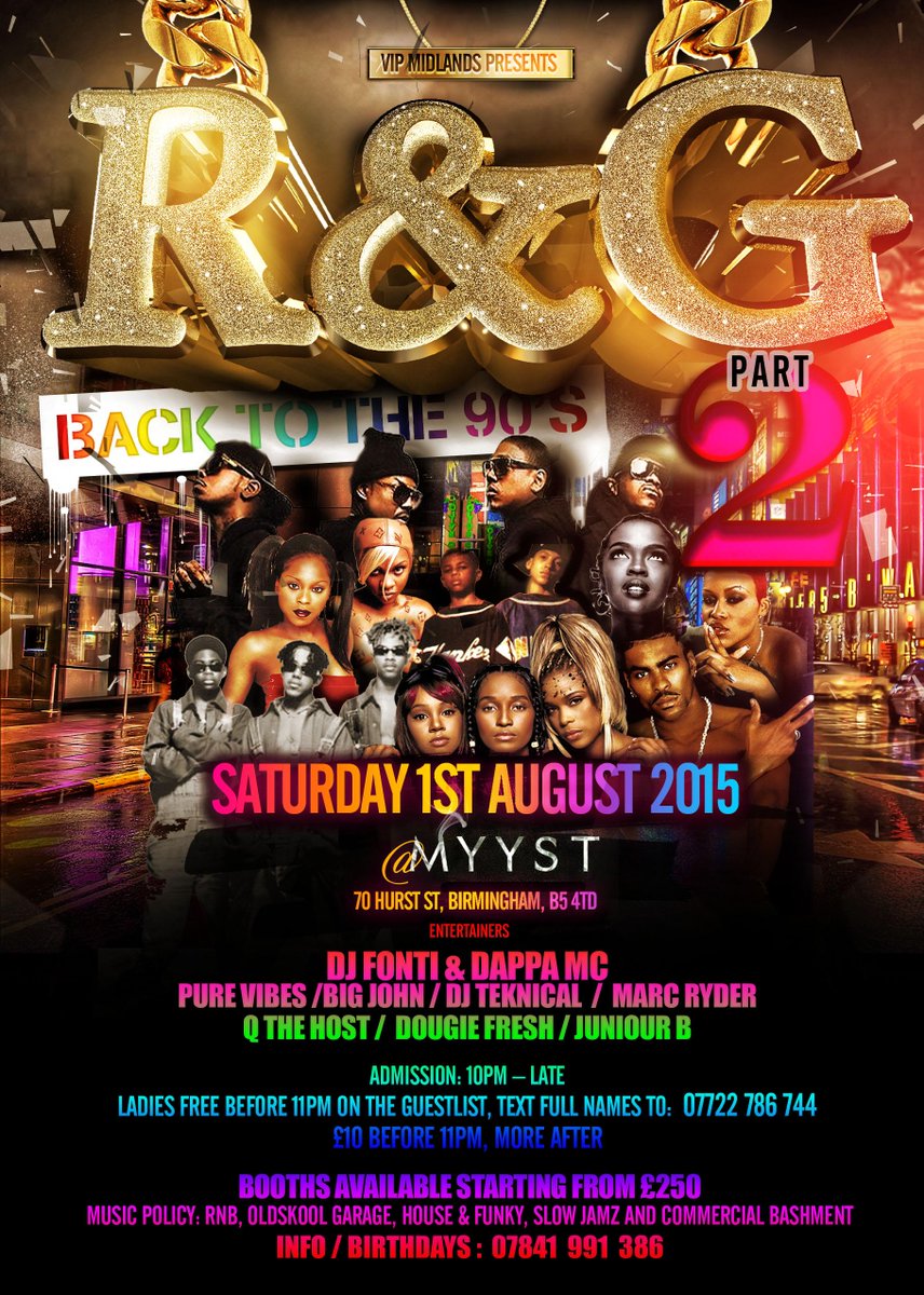 R&amp;G : 100% 90s <a href="/deejayJuniorB/">Junior B</a> - Sat 1st Aug @ Myyst Bham - Ladies FREE b4 11pm  on G-list, FULL names to 07722786744!