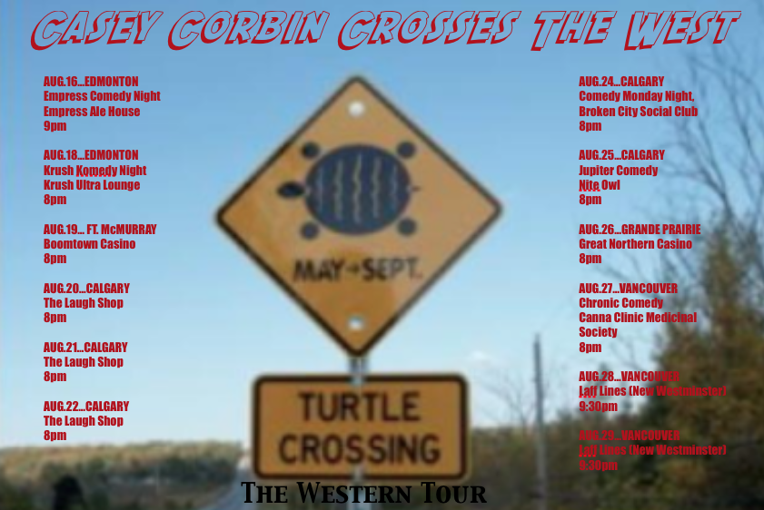 CaseyCorbin's tweet photo. HEY #WesternCanada...I'm coming ur way. Come see me tell jokes!!
Feel free 2 RT. #Comedy #Thanks #TurtleCrossingTour http://t.co/GbykrG1uET