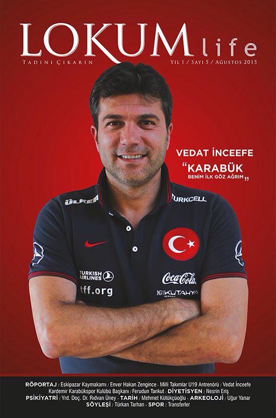 lokumlife's tweet photo. Vedat İnceefe: "Karabük benim ilk göz ağrım" (Lokum Life Dergisi Ağustos Sayısı) http://t.co/m1D6t4eydl