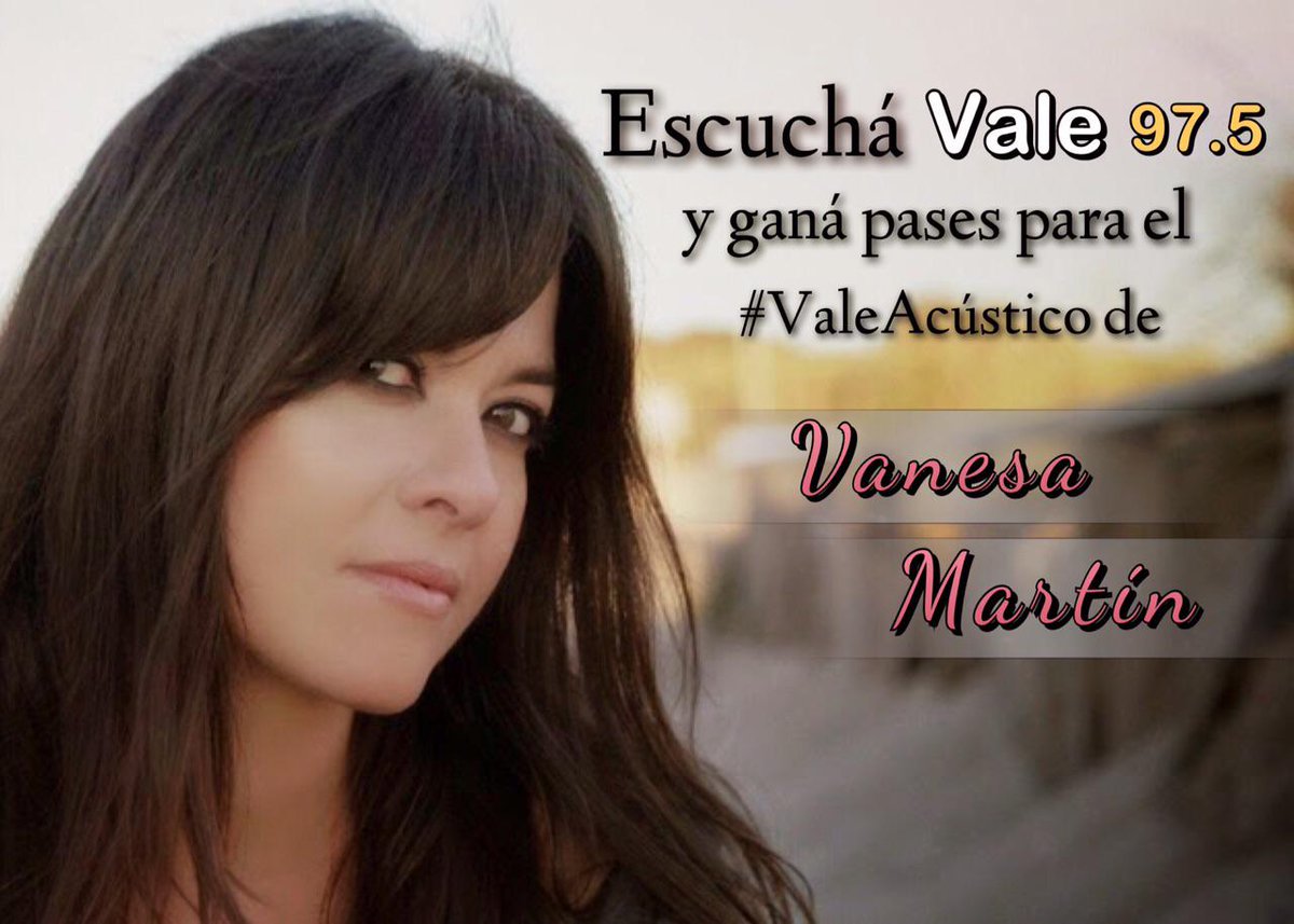 Vale975's tweet photo. ¿Querés ganar pases para el #ValeAcustico de @vanesamartin_ ? Escuchá la radio este fin de semana y ganá tu lugar! RT http://t.co/IJgHwRav0Z