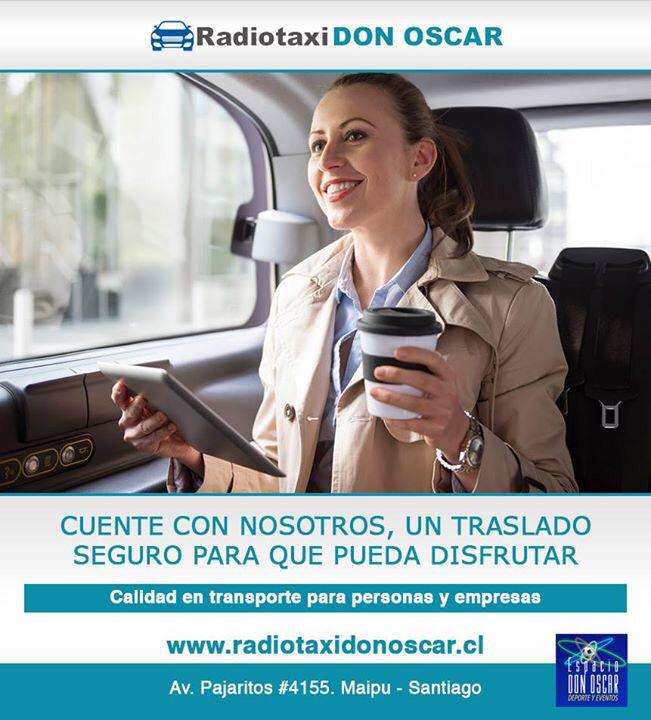 Radio taxi #DonOscar 
Realizamos un traslado seguro.

Radiotaxidonoscar.cl 
Te esperamos.