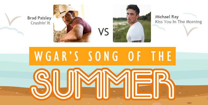 .@BradPaisley vs @Michaelraymusic in our search for #WGARsSongoftheSummer Vote now: bit.ly/1ITTTXl