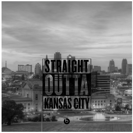 straight outta kansas city